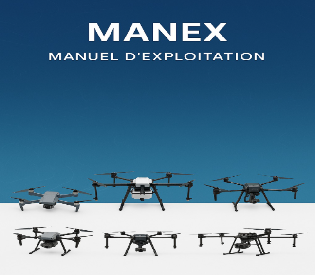 Présentation du MANEX pour les exploitants et télépilotes de drones